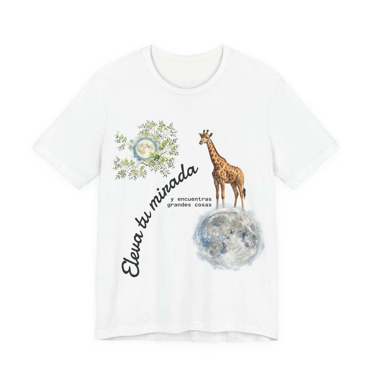 Giraffe Moon Tee — "Eleva tu mirada" Inspirational Graphic T-Shirt