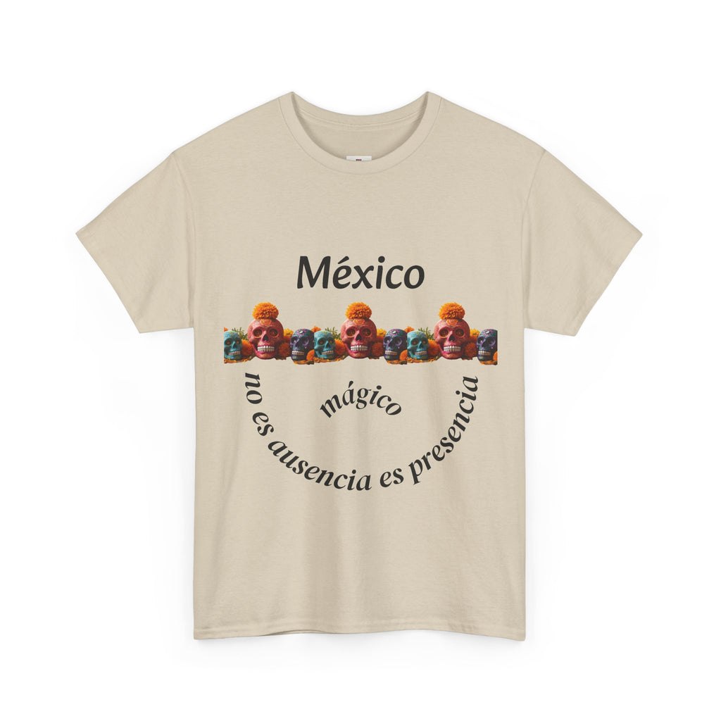 México Mágico Tee - "no es ausencia es presencia" Día de Muertos Tribute T-Shirt