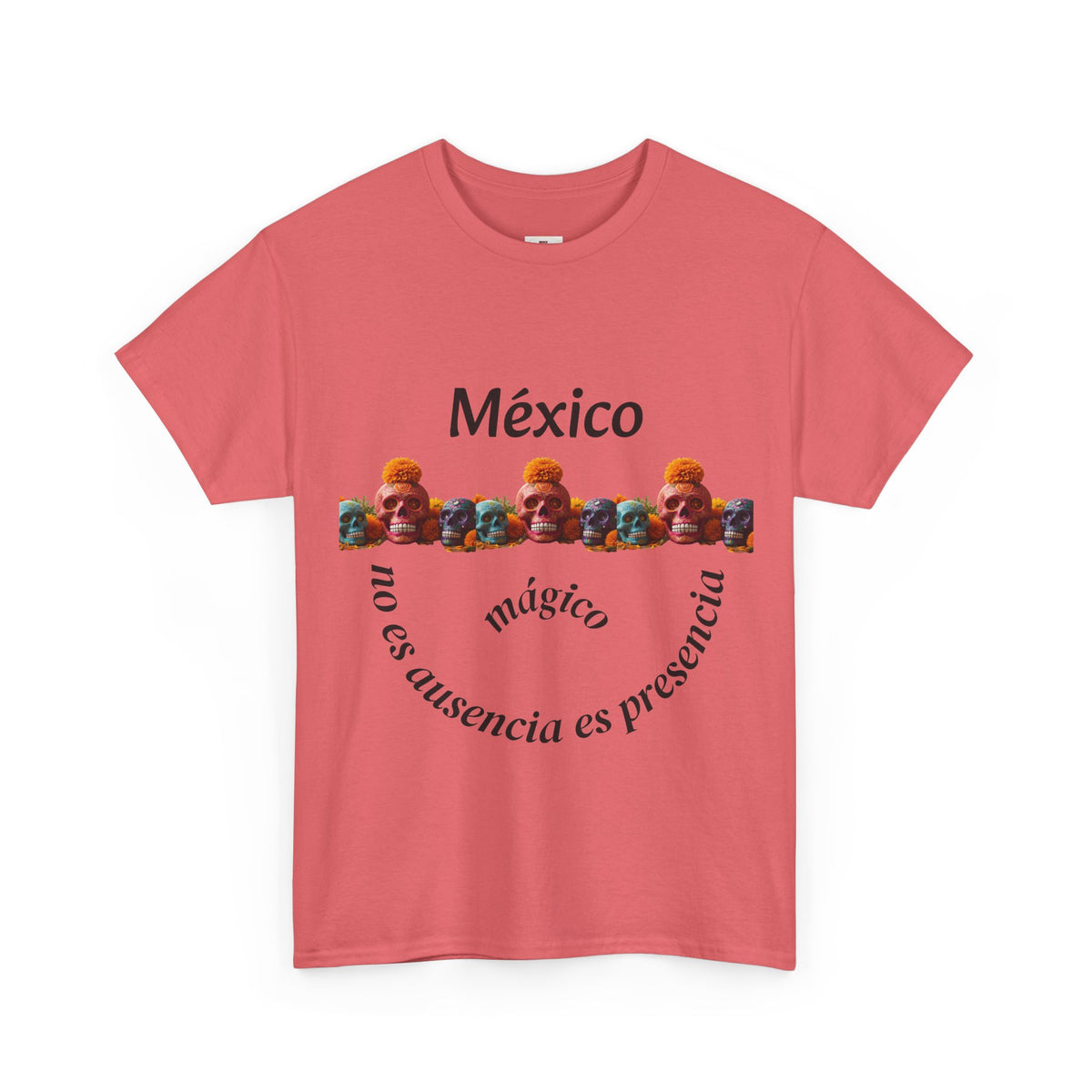 México Mágico Tee - "no es ausencia es presencia" Día de Muertos Tribute T-Shirt