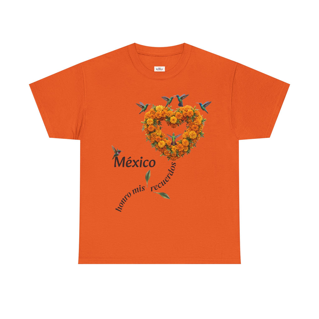 Mexico Marigold Heart T-Shirt – "tomo mis recuerdos" Día de Muertos Tribute