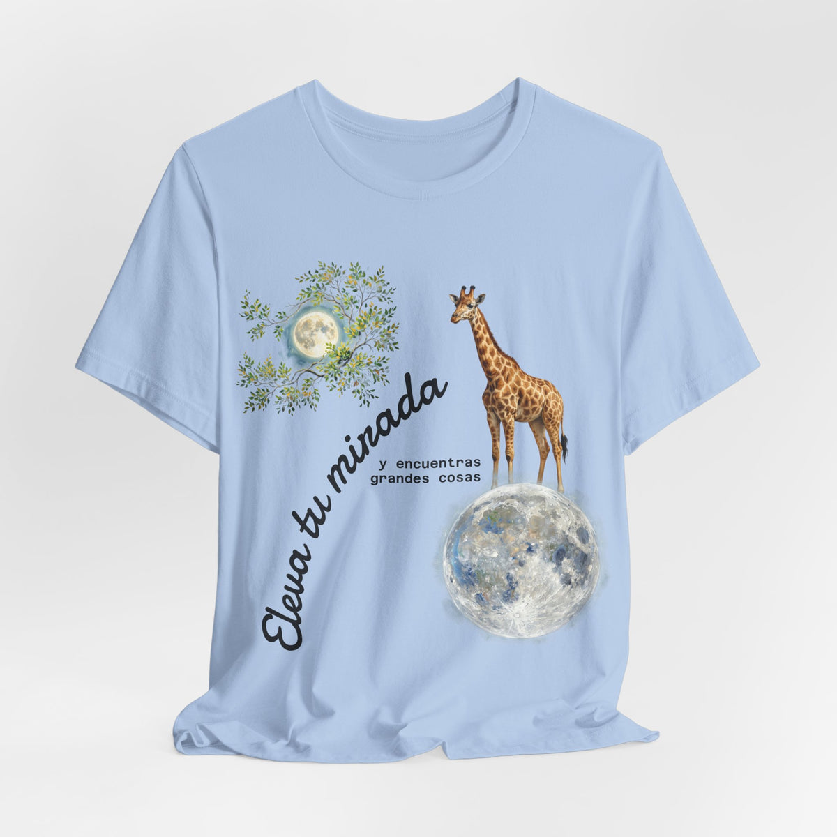 Giraffe Moon Tee — "Eleva tu mirada" Inspirational Graphic T-Shirt
