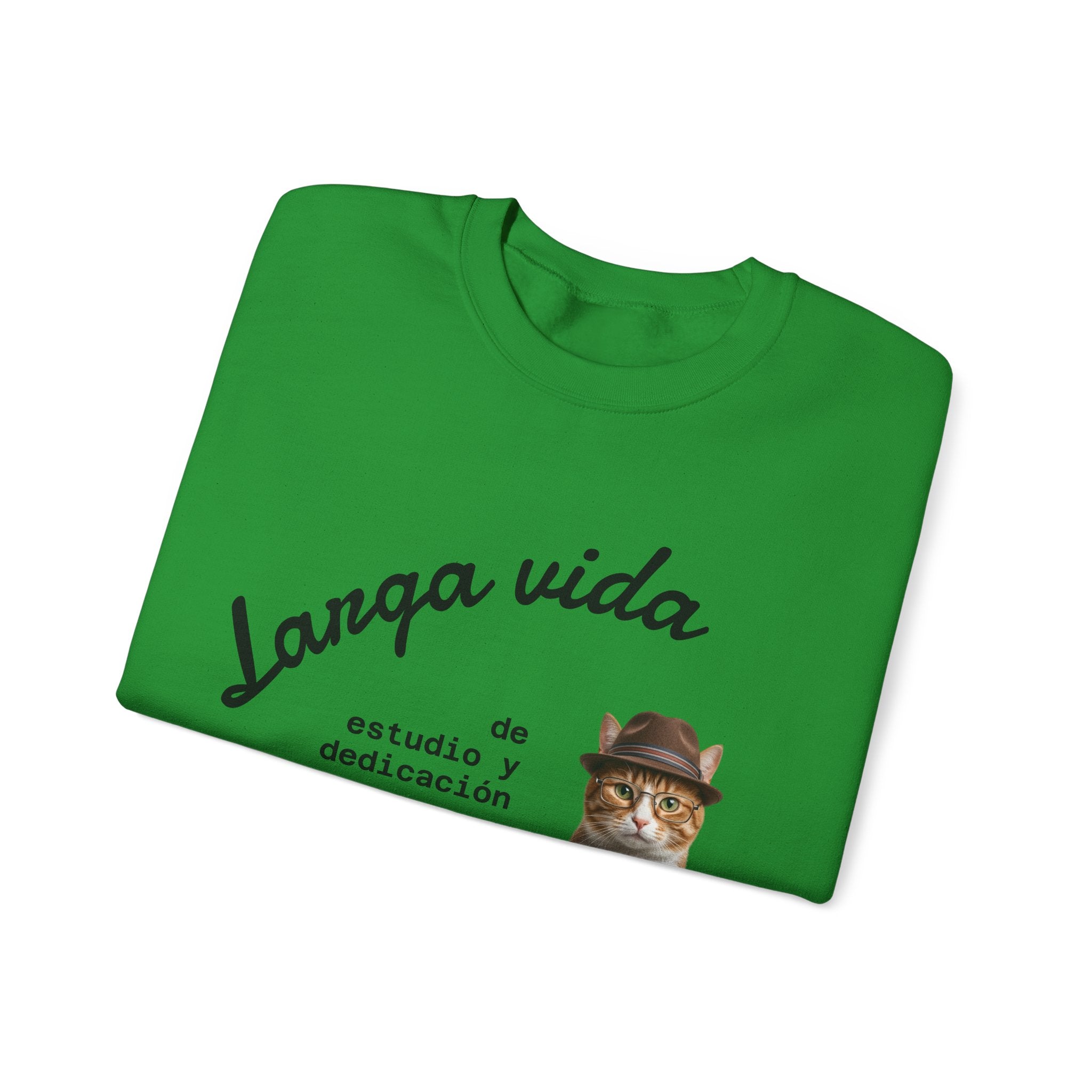 Crewneck Sweatshirt — "Larga vida de estudio y dedicación" Cat Design
