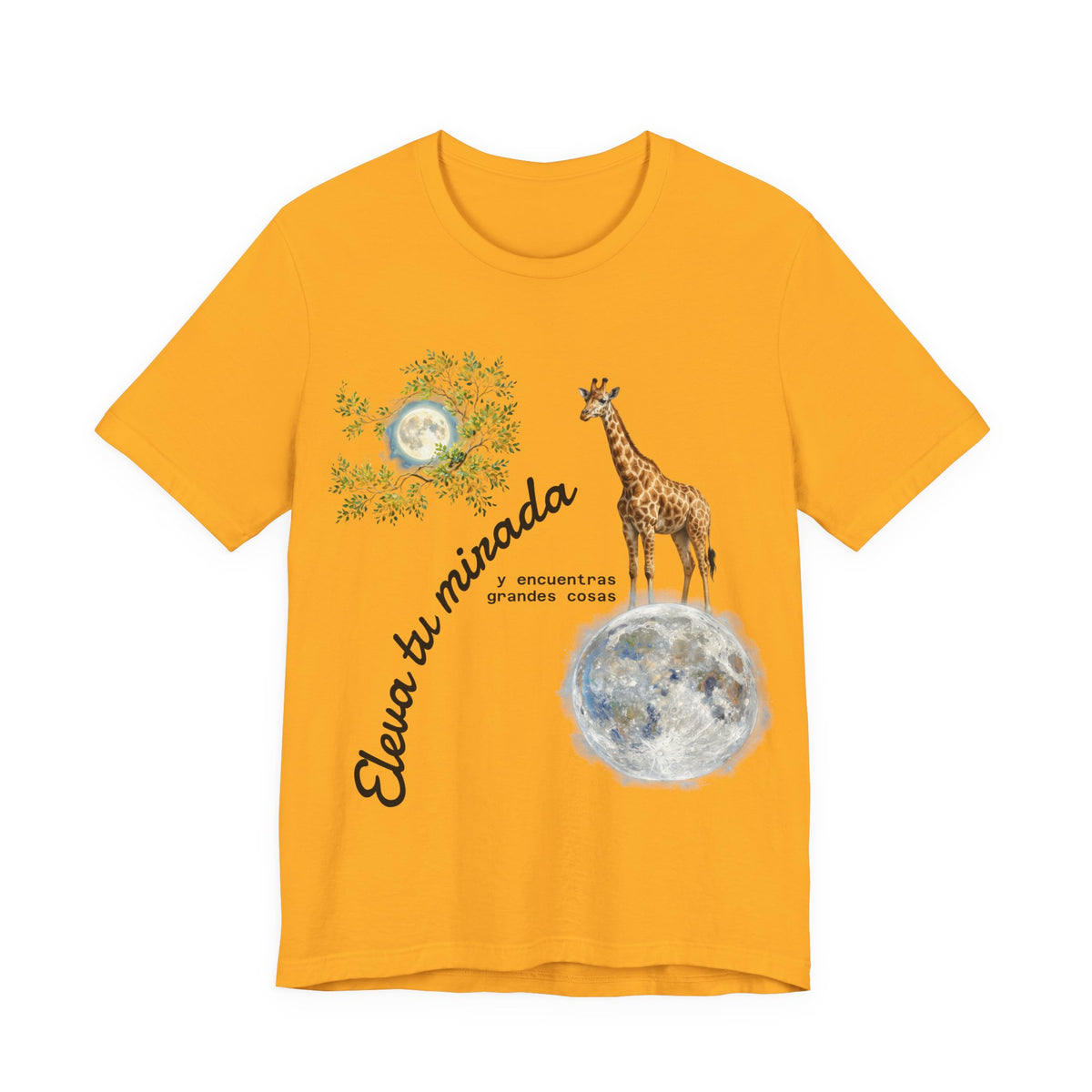 Giraffe Moon Tee — "Eleva tu mirada" Inspirational Graphic T-Shirt