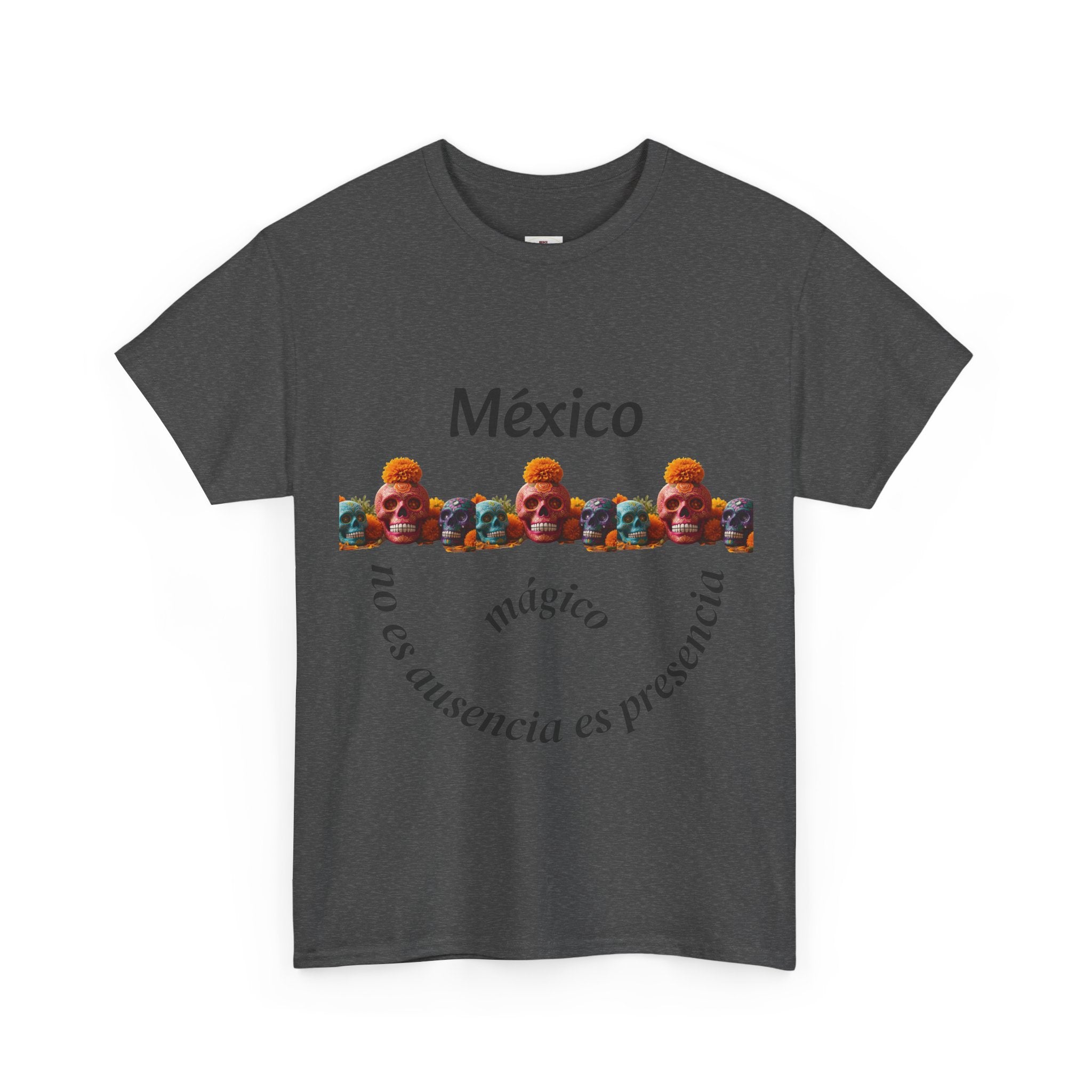 México Mágico Tee - "no es ausencia es presencia" Día de Muertos Tribute T-Shirt