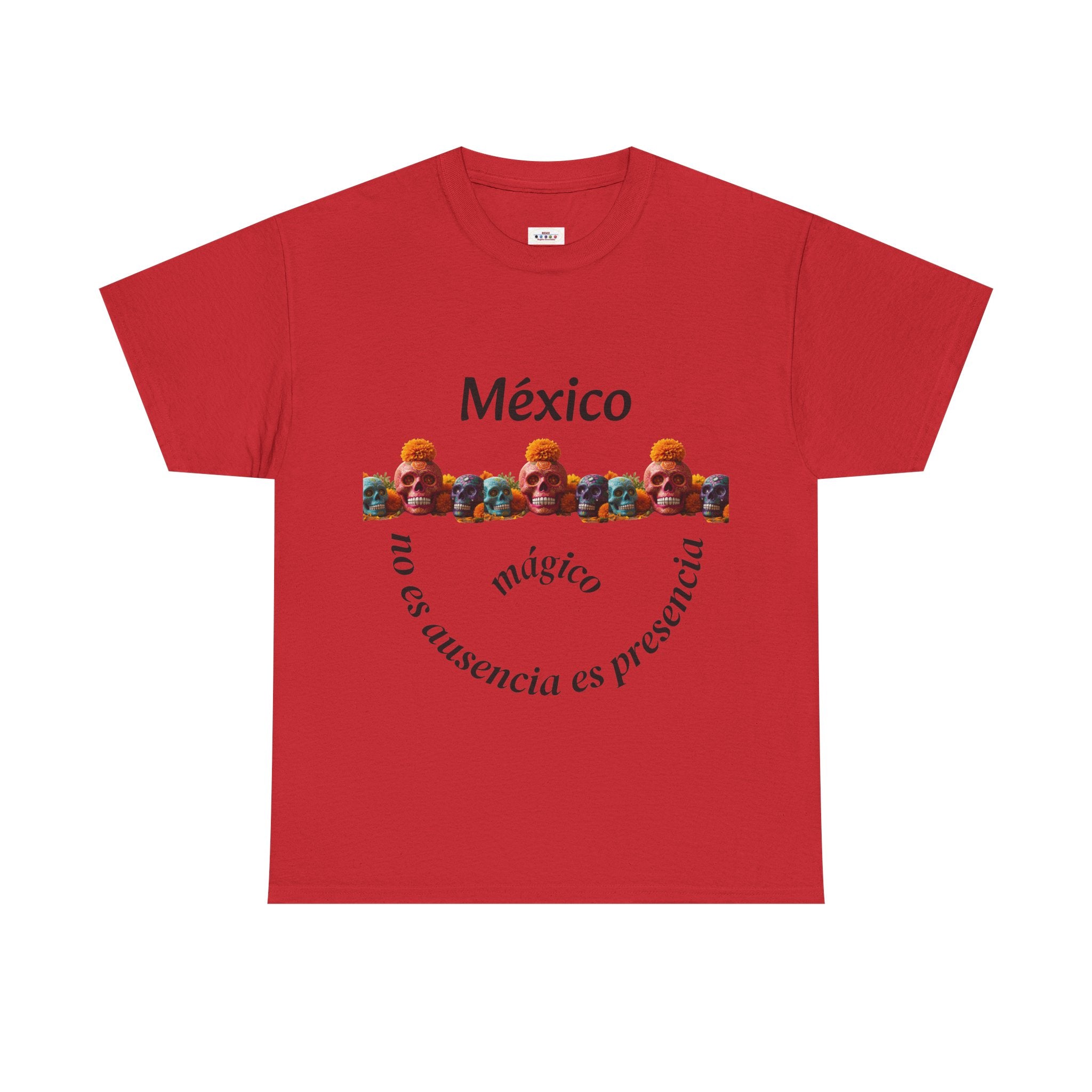 México Mágico Tee - "no es ausencia es presencia" Día de Muertos Tribute T-Shirt