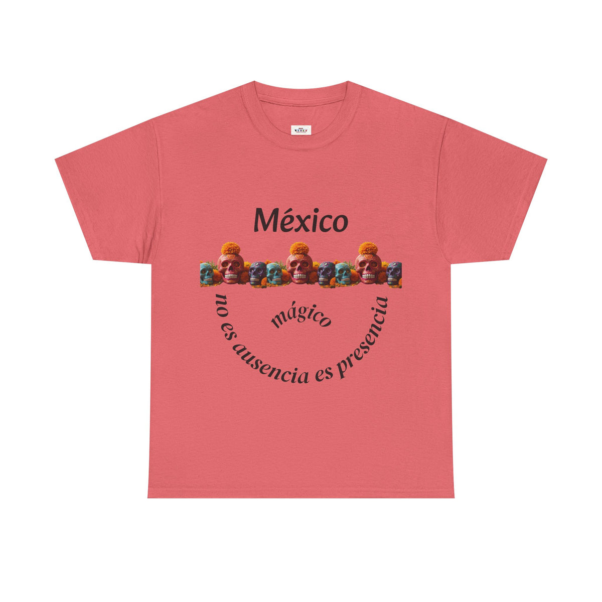 México Mágico Tee - "no es ausencia es presencia" Día de Muertos Tribute T-Shirt