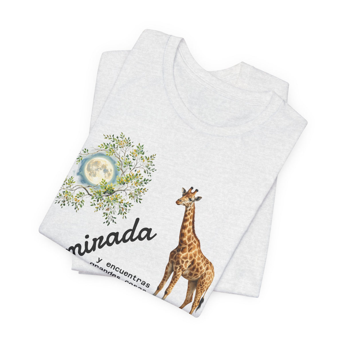 Giraffe Moon Tee — "Eleva tu mirada" Inspirational Graphic T-Shirt