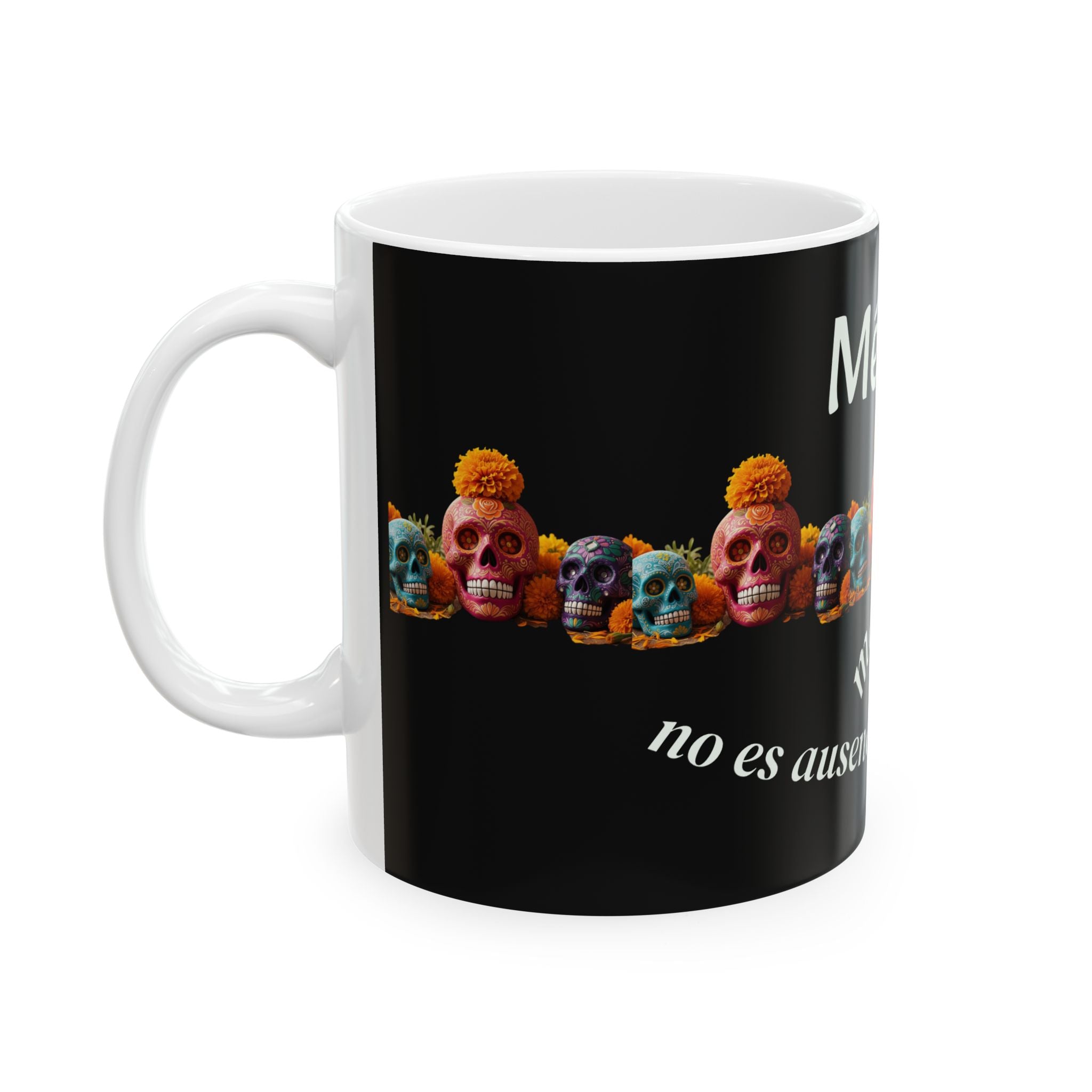 Mexico Mágico Ceramic Mug — Día de los Muertos Sugar Skulls Coffee Cup (11oz & 15oz)