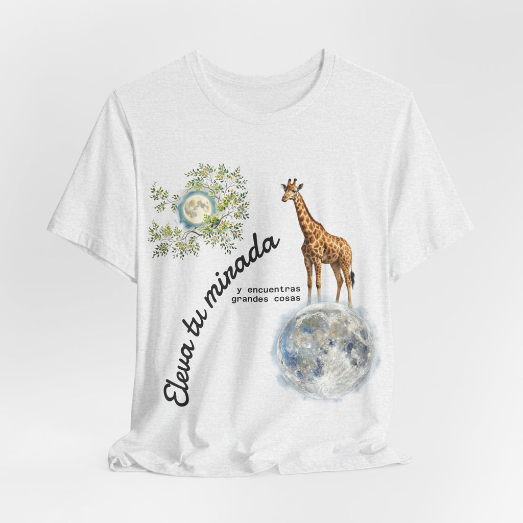 Giraffe Moon Tee — "Eleva tu mirada" Inspirational Graphic T-Shirt