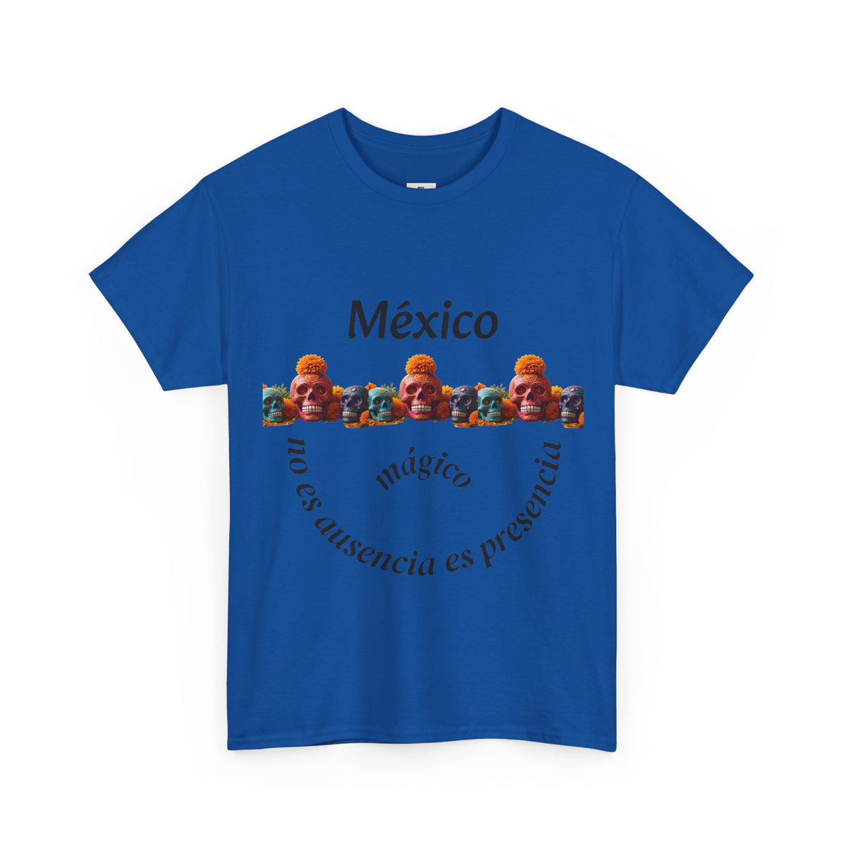 México Mágico Tee - "no es ausencia es presencia" Día de Muertos Tribute T-Shirt