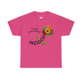 Mexico Floral "Todo corazón" T-Shirt