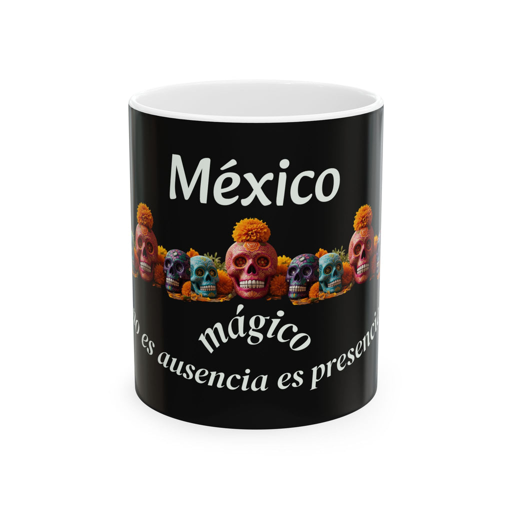 Mexico Mágico Ceramic Mug — Día de los Muertos Sugar Skulls Coffee Cup (11oz & 15oz)