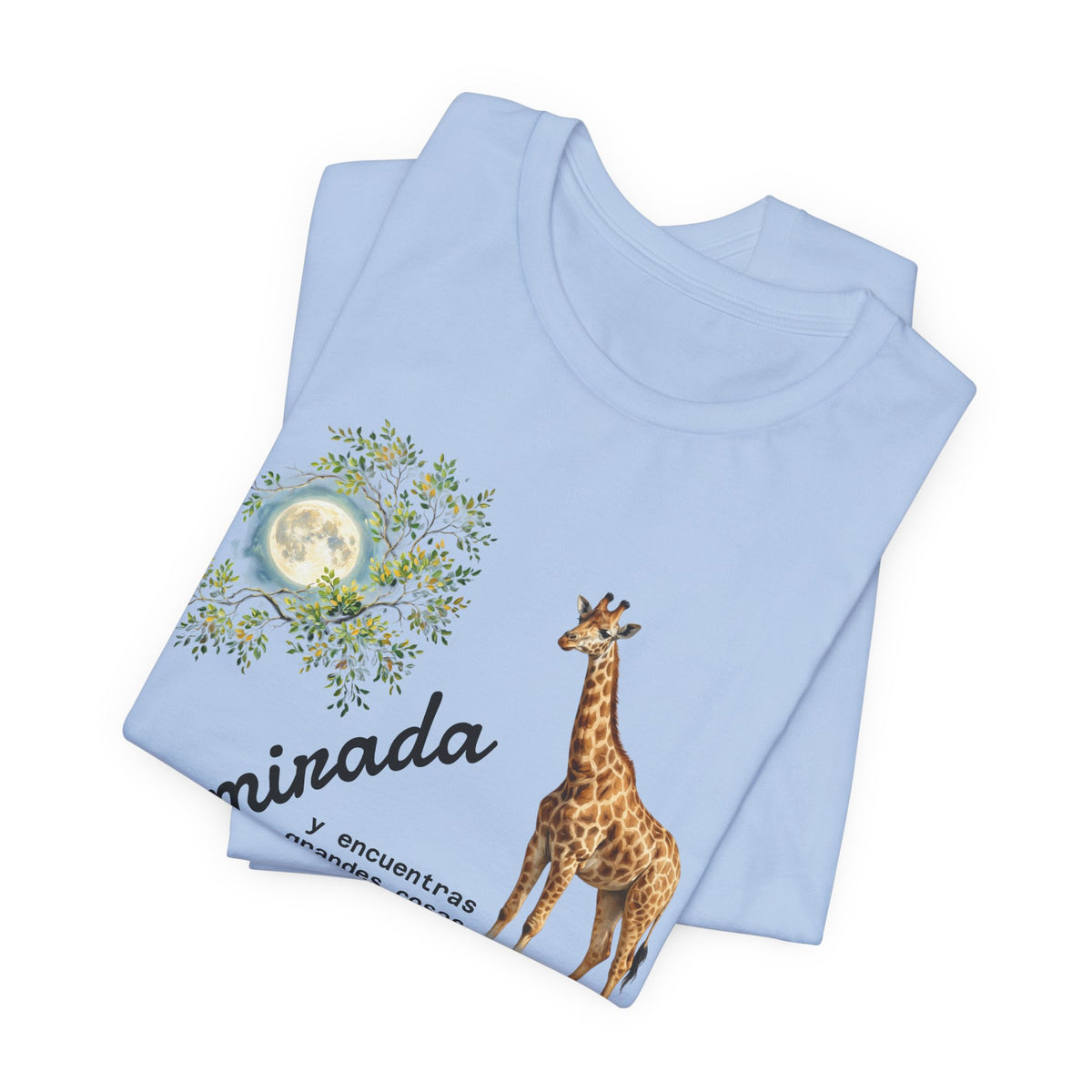Giraffe Moon Tee — "Eleva tu mirada" Inspirational Graphic T-Shirt
