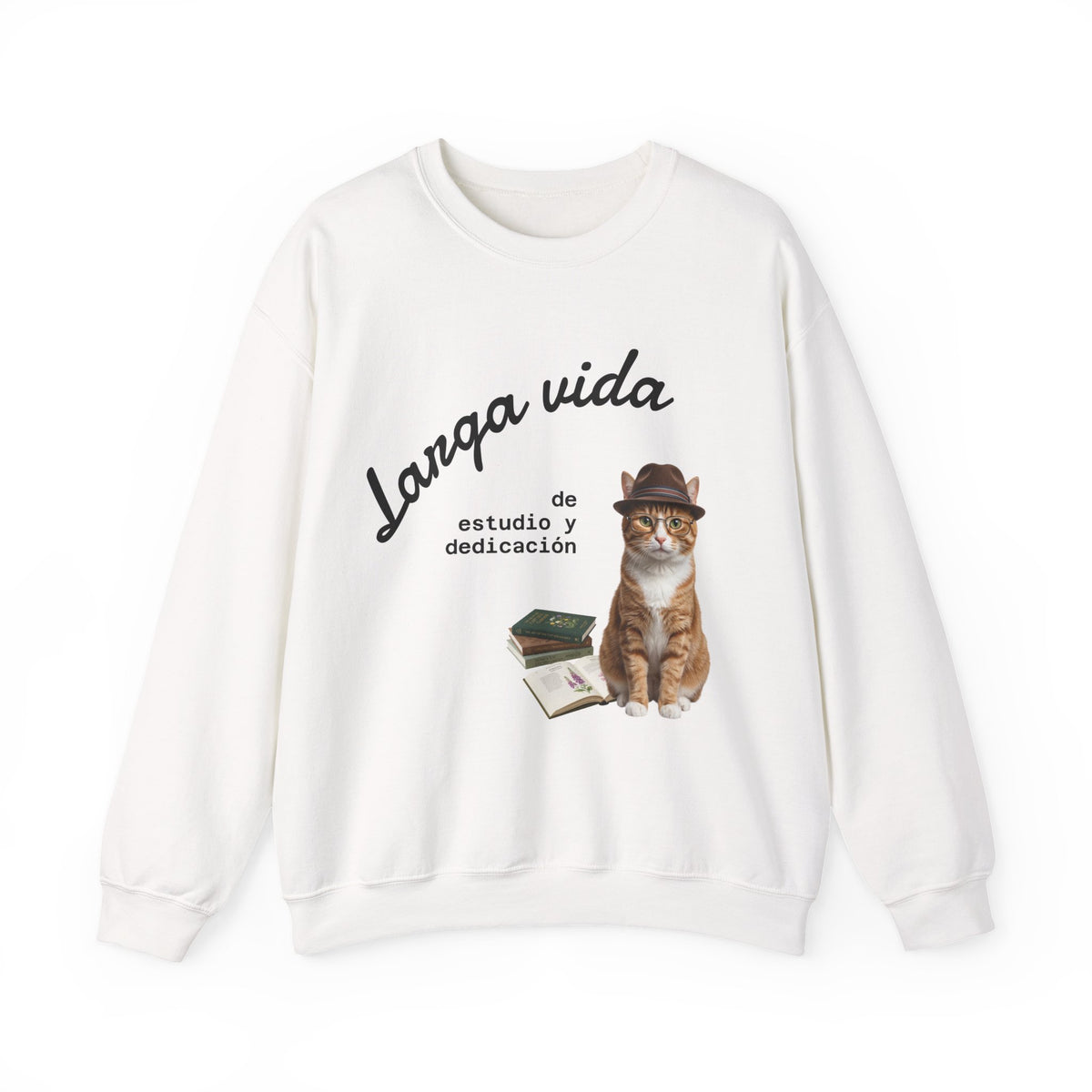 Crewneck Sweatshirt — "Larga vida de estudio y dedicación" Cat Design