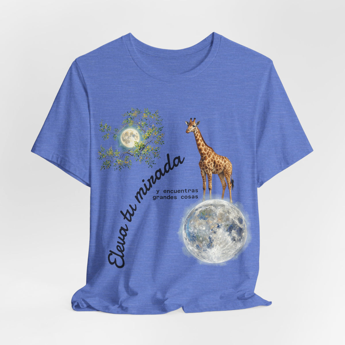 Giraffe Moon Tee — "Eleva tu mirada" Inspirational Graphic T-Shirt