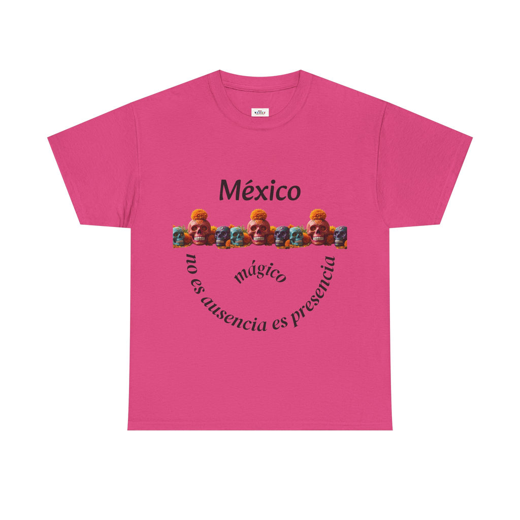 México Mágico Tee - "no es ausencia es presencia" Día de Muertos Tribute T-Shirt