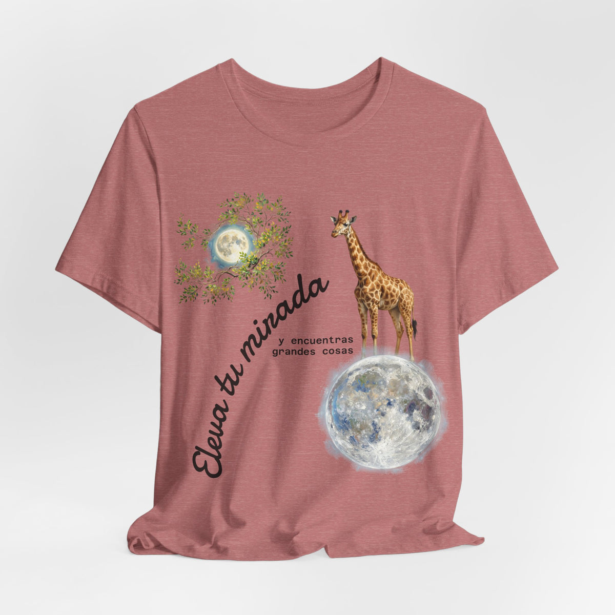 Giraffe Moon Tee — "Eleva tu mirada" Inspirational Graphic T-Shirt