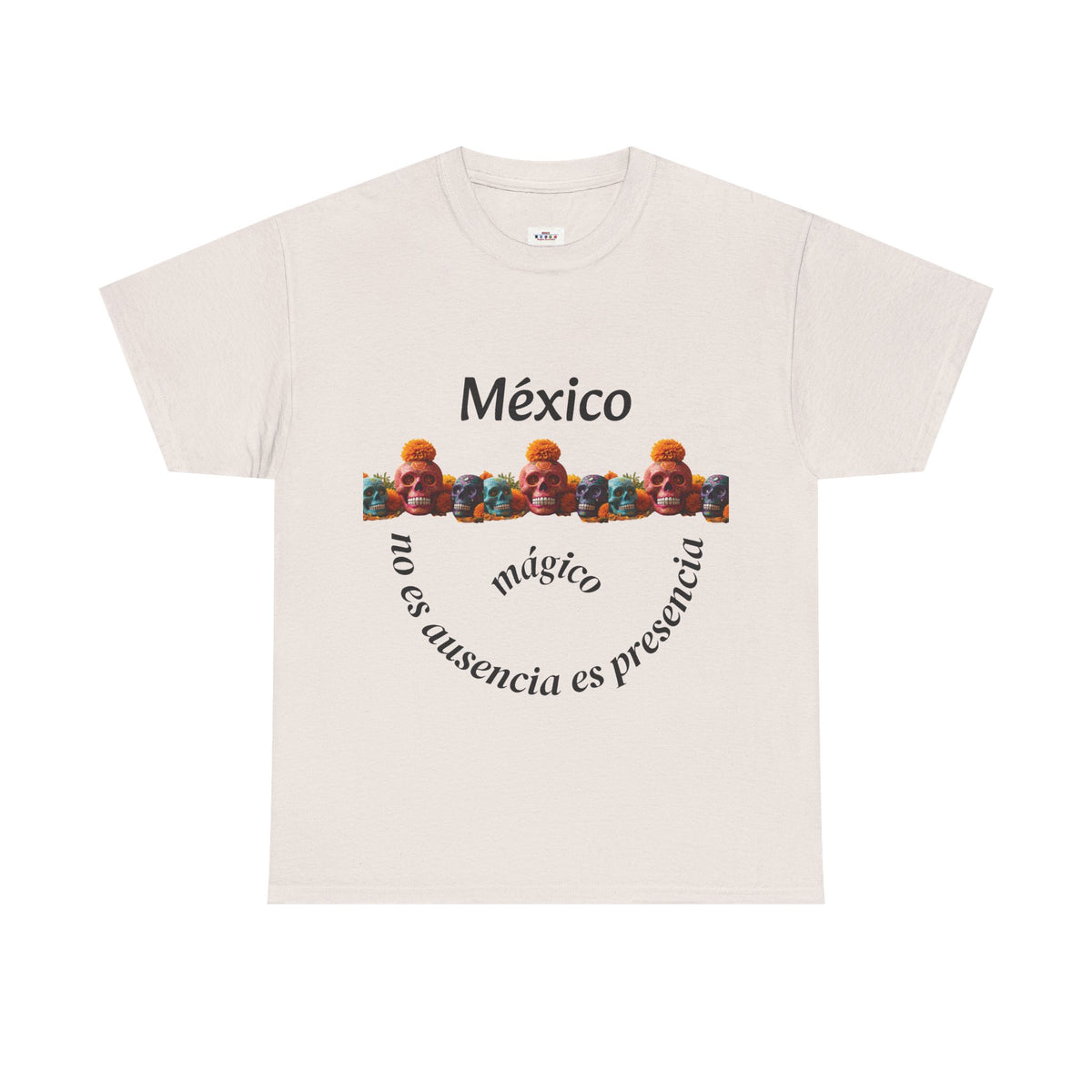 México Mágico Tee - "no es ausencia es presencia" Día de Muertos Tribute T-Shirt