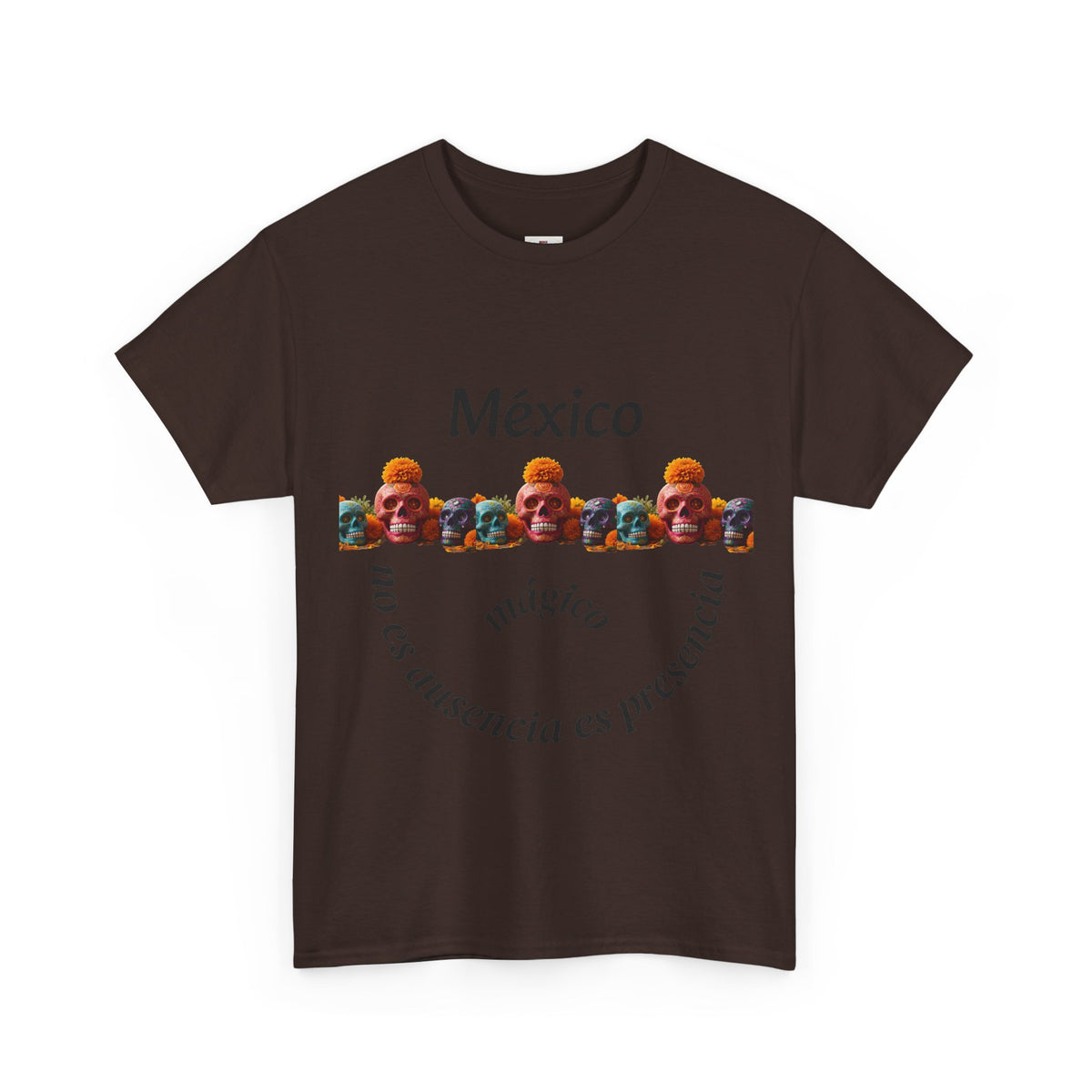 México Mágico Tee - "no es ausencia es presencia" Día de Muertos Tribute T-Shirt
