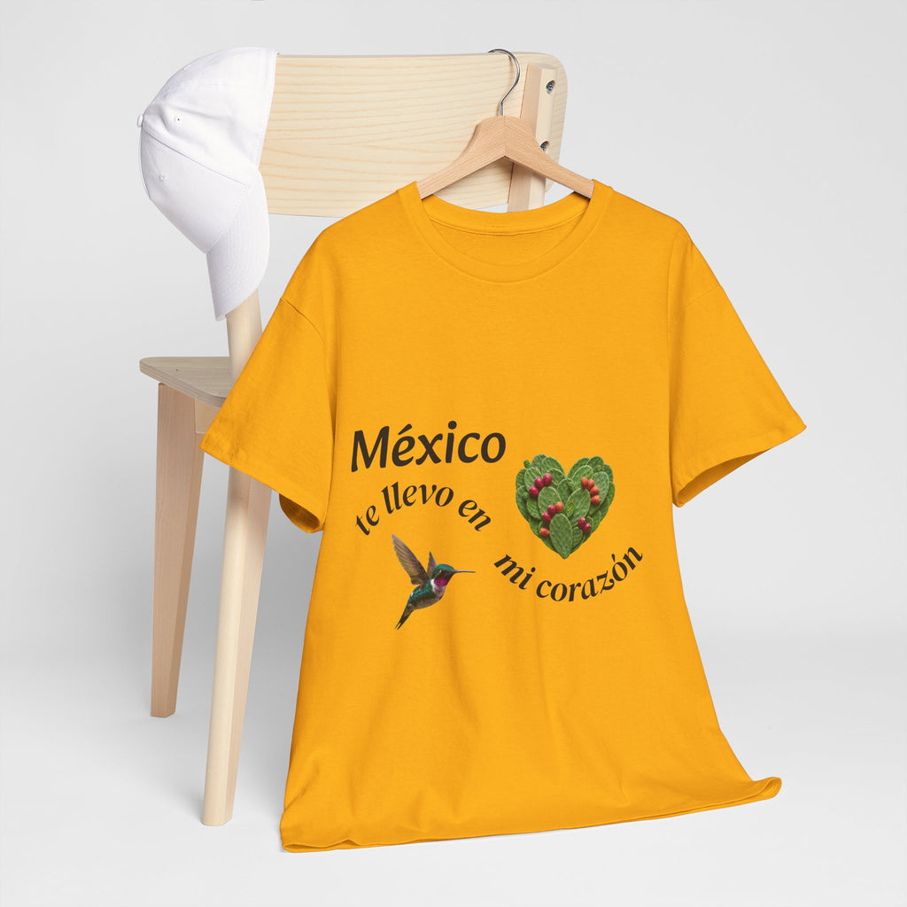 Mexico Te Llevo En Mi Corazón T-Shirt